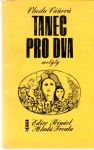 Tanec pro dva motly