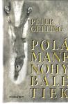 Polámané nohy baletiek